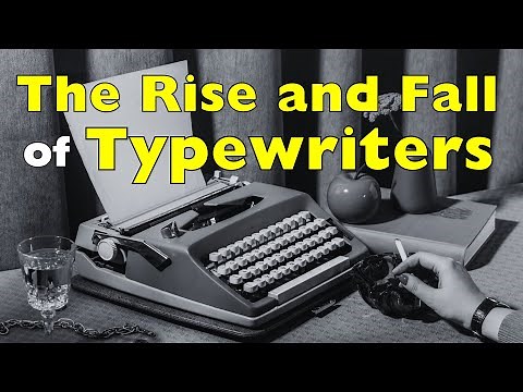 What Happened to the Typewriter? The Rise and Fall of a Writing Icon