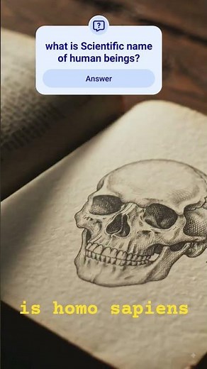 What is scientific name for human beings #biology #science #internationalsystem