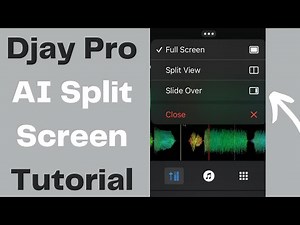Djay Pro AI Split Screen Tutorial