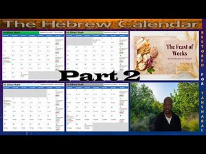 The Biblical Hebrew Calendar Restored for Yahsharal (Part 2)