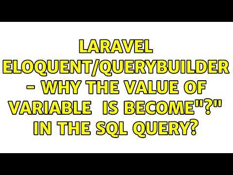 laravel Eloquent/QueryBuilder - Why the value of variable $prod is become"?" in the Sql query?