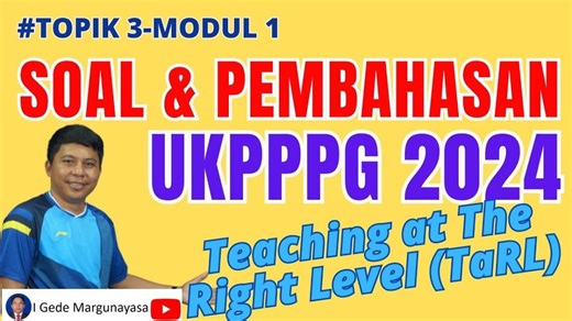 10 Soal & Kunci Jawaban Modul 1 Topik 3 PPG 2024: Menerapkan Pendekatan Teaching at The Right Level - TribunStyle.com