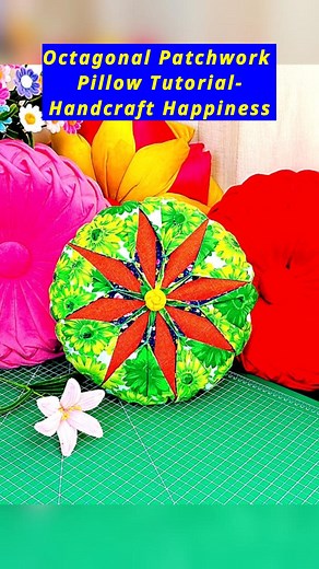Octagonal Patchwork Pillow Tutorial-Handcraft Happiness #octagonal #patchwork #pillowmaking #diypillow #patchworkdesign #handceaft #diyhacks #timelessstyle #patchworklovers #CraftingCommunity #decorideas #BeginnersGuide #fabriccraft #homedecoration #NationalCreativityDay #patchworkcushion #satisfyingvideosdaily #trending2024 #giftideas #howtosew #howto #crafts #selfimprovementdaily | All Girls' Things