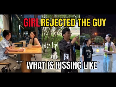 China's Worst Blind Dates? | 500,000 Bride Price & "What's Kissing Like?"