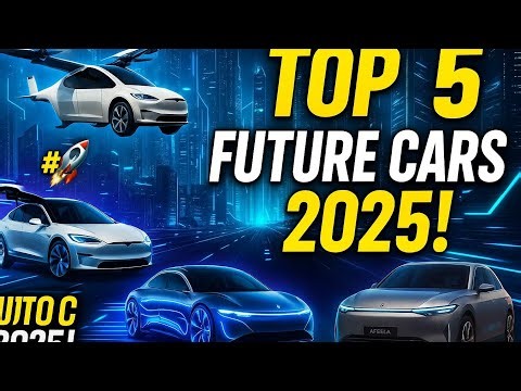 "Top 5 Futuristic Cars of 2025 You Must See – Flying Cars, AI & Next-Gen Tech!"