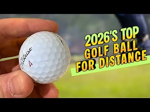2026's Top Golf Balls for MAX Driver Distance | Low Spin Tested