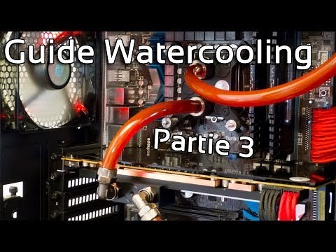 [FR] Guide Watercooling Custom - Partie 3 : Remplissage du système