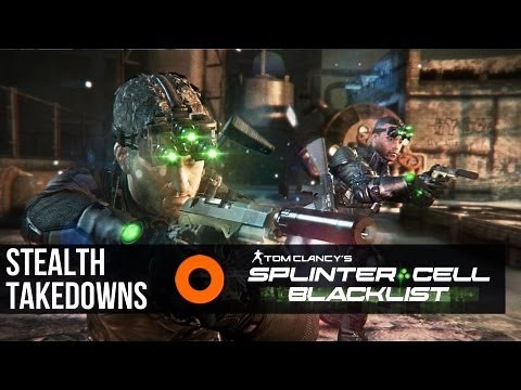 Stealth Takedowns - Splinter Cell: Blacklist