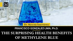 The Surprising Health Benefits of Methylene Blue – Interview with Dr. Francisco Gonzalez-Lima