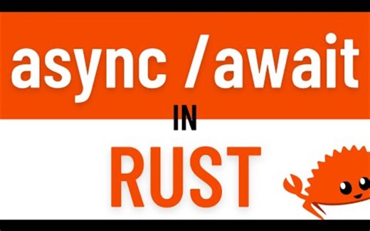 【转载】【rust】async与await介绍