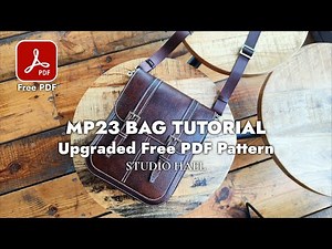 Free Pattern / Making a Messenger Bag / MP23 Bag Tutorial