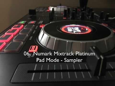 Numark Mixtrack Platinum - Pad Mode - Sampler