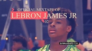 Bronny James Jr. OFFICIAL Ballislife Mixtape Vol. 1!!!! | Ballislife