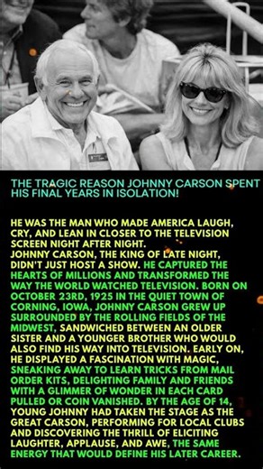 The Tragic Reason Johnny Carson Spent His Final Years In Isolation!