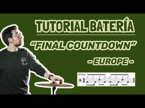 Cómo tocar THE FINAL COUNTDOWN en BATERÍA 🥁 - Europe | Tutorial Completo