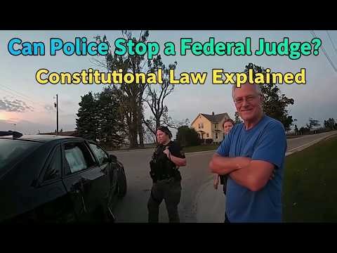Police Pull Over Federal Judge — The Traffic Stop Everyone Is Talking About