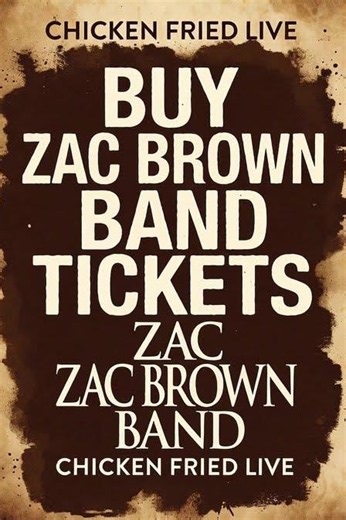 Zac Brown Band Tickets 2026 – Feel-Good Country Rock