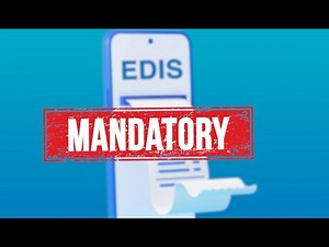 EDIS Explained | Why It Matters & How to Do It Correctly