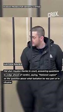 British Mercenary Sentenced To 13 Years for Fighting in Ukraine