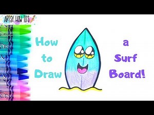 How To Draw A Surfboard - Drawing for Kids!
