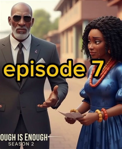 Enough is Enough: Season 2 Episode 7 Overview