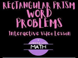 Volume of Rectangular Prism Word Problems by Wrestle with Math