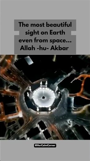 Kaaba From Space | Most Beautiful Sight on Earth | Allahu Akbar #fromspace #spaceviews