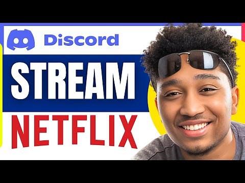 How to Stream Netflix on Discord Without a Black Screen (Very Easy)
