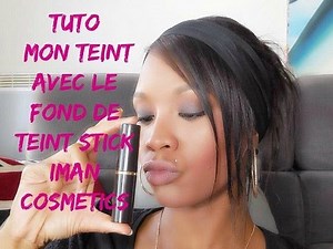 Tuto : Mon teint avec le fond de teint stick IMAN Cosmetics