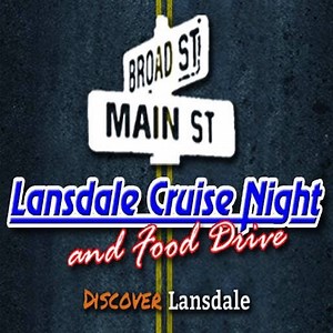 Your Complete Guide To Lansdale's Cruise Night