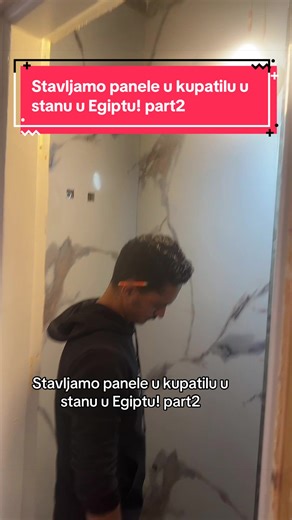 ‏Stavljamo panele u kupatilu u stanu u Egiptu! part2