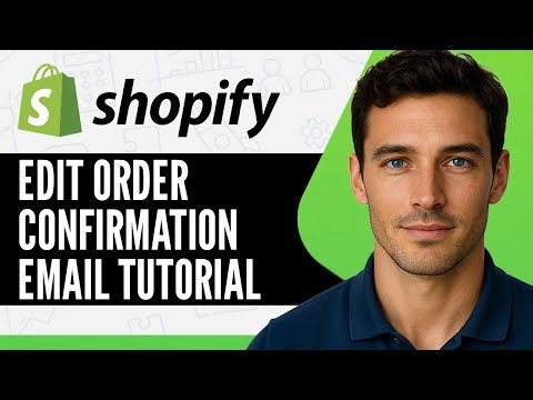 How To Edit Shopify Order Confirmation Email [FAST & EASY]