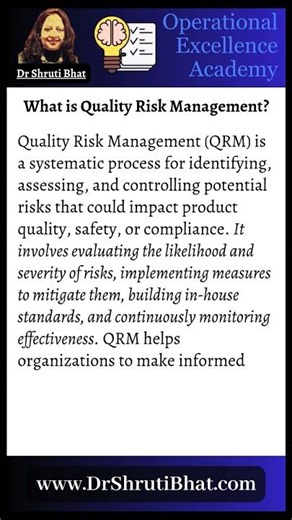 What is Quality Risk Management? | Risk-Based Approach to Product Quality