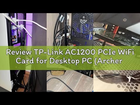 Review TP-Link AC1200 PCIe WiFi Card for Desktop PC (Archer T5E) - Bluetooth 5.0, Dual Band Wireless