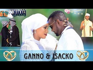 Ganno weds Isacko Gabra traditional wedding at kalacha