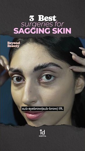 3 BEST Surgeries for sagging skin / Beyond Beauty Podcast
