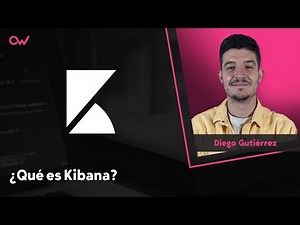 Qué es Kibana