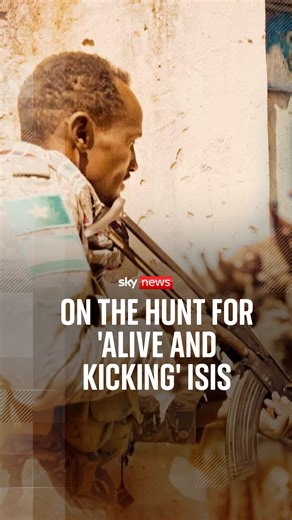 Bomb factories, booby traps and civilians being slaughtered, the search for ISIS in Somalia is packed with danger and full of risk. Sky's Alex Crawford travels with the forces hunting ISIS - a threat gripping Somalia. | Sky News