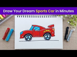 Draw Your Dream Sports Car in Minutes | EASY step by step for kids | Drawing the Ultimate Sports Car