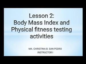 BODY MASS INDEX | PHYSICAL FITNESS TESTING ACTIVITIES | HOW TO GET YOUR BMI | MS. SAN PEDRO