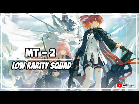 [Arknights] MT-2 Low Rarity Squad