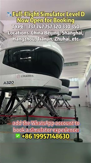 ✈Full-Flight Simulator Level D Now Open for Booking#aviation #plane #pilot #aircraft