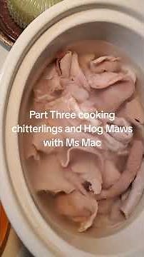 Part 3 of cleaning & cooking chitterlings & hog maws with Ms Mac #cooking #food #fyp #chitterlings.