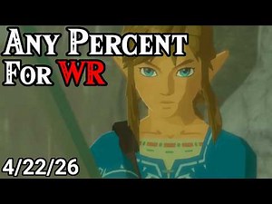 BotW Any% Speedruns for WR Day 61! (Switch 1 v1.6)