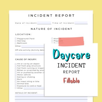 Incident Report For Daycares | Accident Report | Daycare Forms