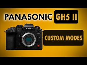 Panasonic GH5 II Tutorial