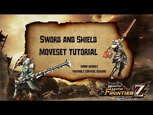 Monster Hunter Frontier: Sword and Shield Moveset Tutorial