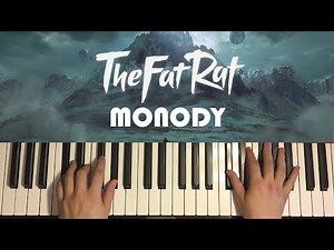 TheFatRat - Monody (Piano Tutorial Lesson)