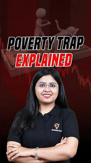 Poverty Trap Explained | Why People Stay Poor Despite Working Hard
