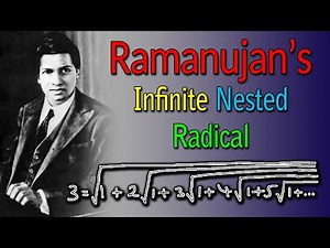 How to get Ramanujan's Infinite Nested Radical, √(1+2√(1+3√(1+4√(1+5√(1+...))))), from Scratch...